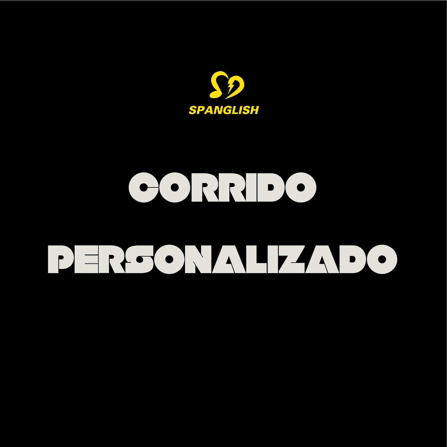 Corrido Personalizado - 15